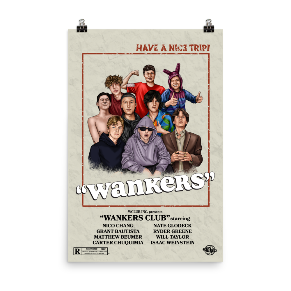 Wankers Poster (Non-Explicit)
